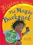 The Magic Backpack (Flying Foxes)