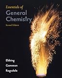 Essentials Of General Chemistry: Text with Media Guide for Students
