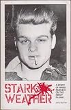 Starkweather: a story of mass murder on the Great Plains