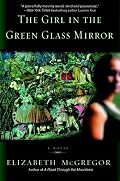 The Girl in the Green Glass Mirror