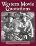 Western Movie Quotations