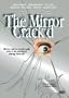 The Mirror Crack'd
