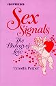 Sex Signals: The Biology of Love