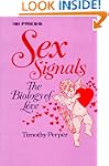 Sex Signals: The Biology of Love