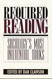 Required Reading: Sociologys Most Influential Books