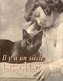 Il y a un siecle... le chat