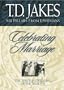 Celebrating Marriage: The Spiritual Wedding of the Believer