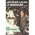 Les psychoses, 1955-1956