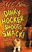 Books : Dinky Hocker Shoots Smack!