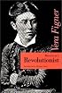 Memoirs of a Revolutionist