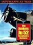 Junkers JU 52: The Luftwaffe's Workhorse (Luftwaffe at War Series)