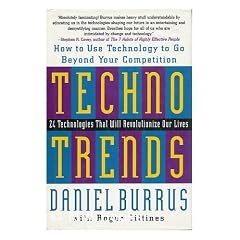 Technotrends: How to Use Technology to Go Beyond the Competition