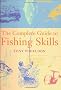 Fishing Skills: A Complete Guide