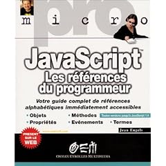 JAVASCRIPT les r�f�rences du programmeur ( pro-micro)