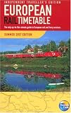 European RaiI Timetable Summer 2007: Independent Travellers Edition (European Rail Timetable: The Only Up-To-The-Minute Guide to)