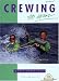 Crewing to Win (Sail to Win)