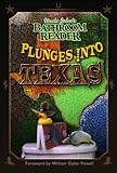 Uncle John's Bathroom Reader Plunges into Texas 