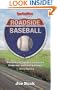 Roadside Baseball : Uncovering hidden treasures from our national pastime