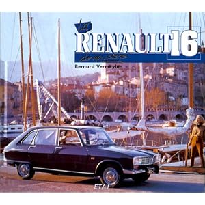 La Renault 16 de mon p�re