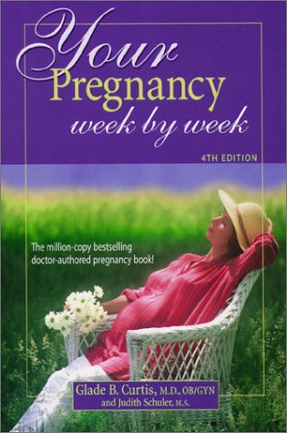 Books: Your Pregnancy Week by Week  Your Pregnancy Series 