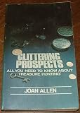 Glittering prospects : all you need to know about 'treasure-hunting'