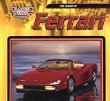 The Story Of Ferrari (Classic Cars)