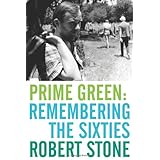 Prime Green: Remembering the Sixties