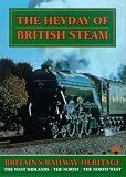 Revue The Heyday of British Steam  / Heyday Of British Steam - Part 4