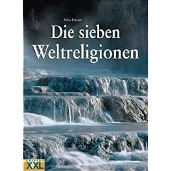 Die sieben Weltreligionen
