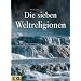 Die sieben Weltreligionen
