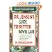 Dr. Jensen's Guide to Better Bowel Care: A Complete Program for Tissue Cleansing through Bowel Management