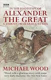 In the Footsteps of Alexander the Great