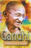 Ghandi (Beginner's Guides)