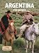  : Argentina - The People (Lands, Peoples, and Cultures)
