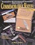 The International Blade Collectors Association Price Guide to Commemorative Knives 1960-1990