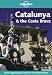 Catalunya and the Costa Brava (Lonely Planet Travel Guides)