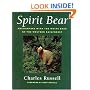 Spirit Bear: Encounters with the White Bear of the Western Rainforest