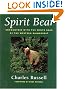 Spirit Bear: Encounters with the White Bear of the Western Rainforest