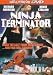Ninja Terminator [DVD] [1985]
