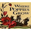 Where Poppies Grow: A World War I Companion