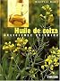 Huile de colza. : D�licieuse et saine