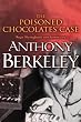 The Poisoned Chocolates Case
