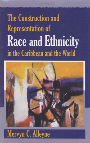 The Construction and Representation of Race and Ethnicity in the Caribbean and the World under Ethnology in The Books Store