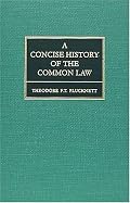 A Concise History of the Common Law