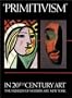 "Primitivism" in 20th Century Art: Affinity of the Tribal and the Modern, in Two Volumes