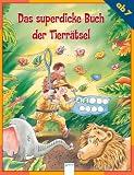 Das superdicke Buch der Tierr�tsel