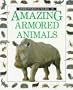 Amazing Armored Animals (Eyewitness Books)