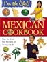 The Young Chef's Mexican Cookbook (I'm the Chef)