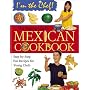 The Young Chef's Mexican Cookbook (I'm the Chef)