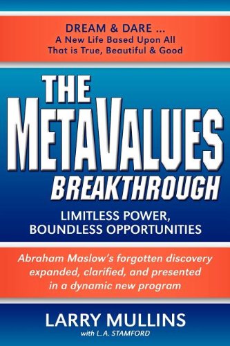The Metavalues Breakthrough: Limitless Power, Boundless Opportunities Book Image